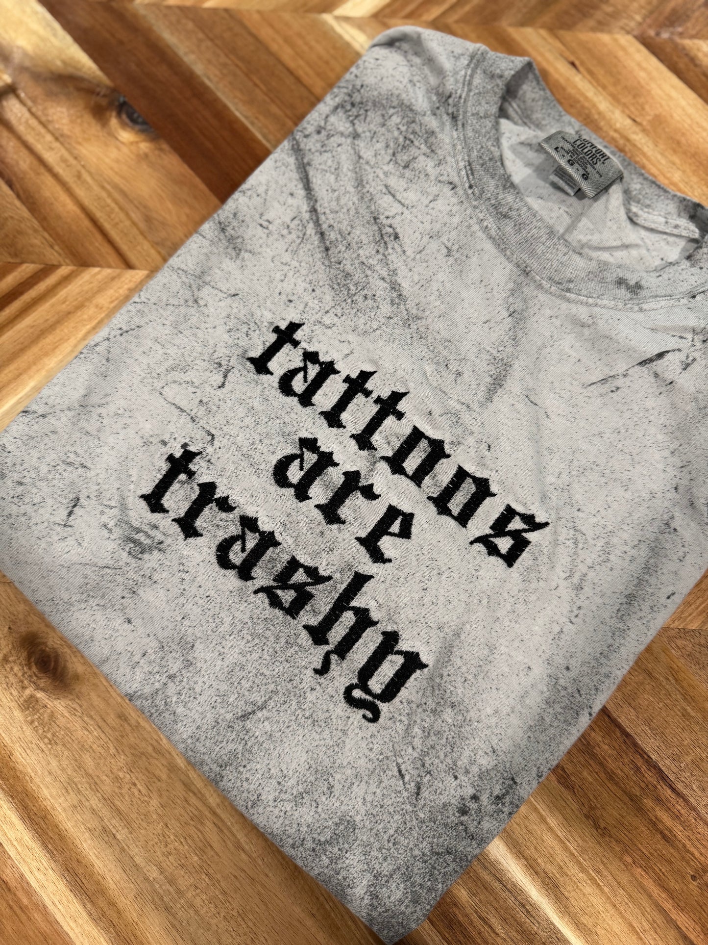 “Tattoos Are Trashy” Grunge Tee